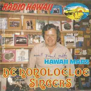 De Honoloeloe Singers - Radio Hawaii / Hawaii Mars FLAC