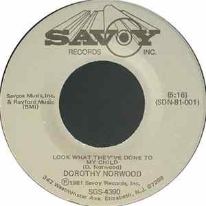 Dorothy Norwood - Look What They've Done To My Child FLAC