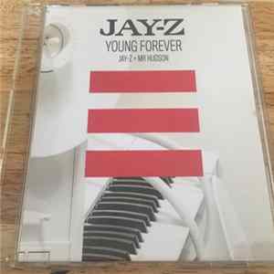 Jay-Z Feat. Mr. Hudson - Young Forever FLAC
