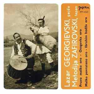 Lazar Georgievski, Metodija Zafirovski - Makedonska Ora FLAC