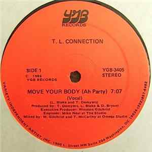 T.L. Connection - Move Your Body (Ah Party) FLAC
