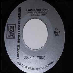 Gloria Lynne - I Wish You Love / Through A Long And Sleepless Night FLAC