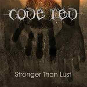 CodeRed - Stronger Than Lust FLAC