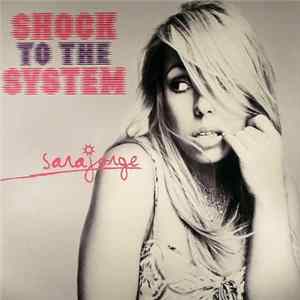 Sara Jorge - Shock To The System FLAC