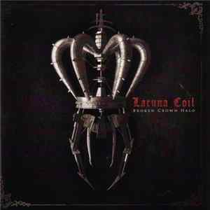 Lacuna Coil - Broken Crown Halo FLAC
