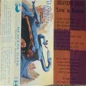 Heavens Gate - Livin' In Hysteria FLAC