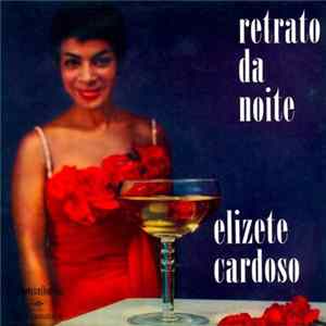Elizete Cardoso - Retrato Da Noite FLAC