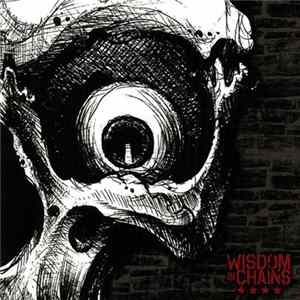 Wisdom In Chains - Nothing In Nature Respects Weakness FLAC