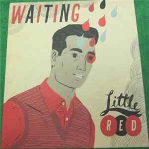 Little Red - Waiting FLAC