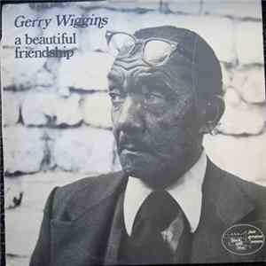 Gerry Wiggins - A Beautiful Friendship FLAC