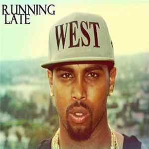 Louis King - Running Late FLAC