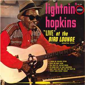 Lightnin' Hopkins - "Live" At The Bird Lounge FLAC