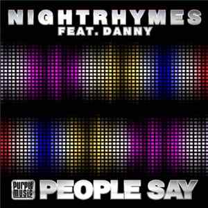 Nightrhymes Feat. Danny - People Say FLAC