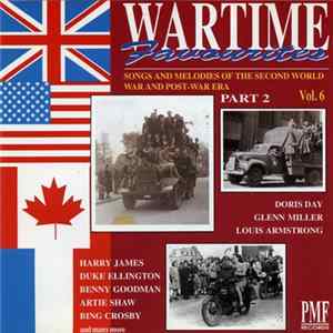 Various - Wartime Favourites Part 2 Vol.6 FLAC