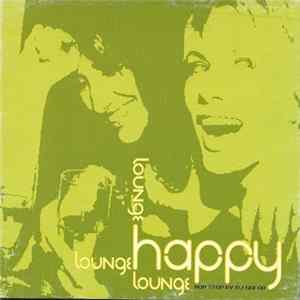 DJ Grego - Happy Lounge Vol.1 FLAC