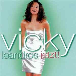 Vicky Leandros - Jetzt! FLAC