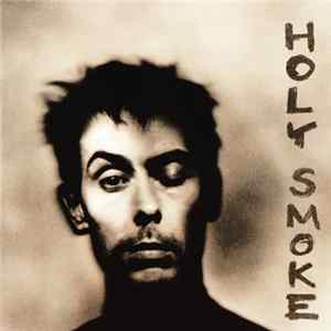 Peter Murphy - Holy Smoke FLAC