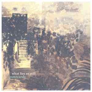 Postcards - What Lies So Still FLAC