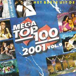 Various - Het Beste Uit De Mega Top 100 Van 2001 Vol.9 FLAC