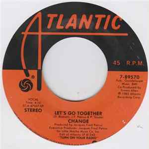 Change - Let's Go Together FLAC