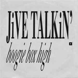 Boogie Box High - Jive Talkin' FLAC