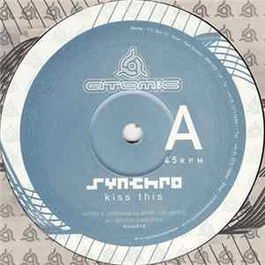 Synchro - Kiss This / Atomik FLAC