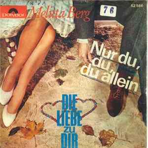 Melitta Berg - Nur Du, Du, Du Allein FLAC