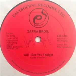 Zafra Bros. - Will I See You Tonight FLAC