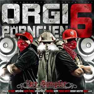 King Orgasmus One - Orgi Pörnchen 6 FLAC
