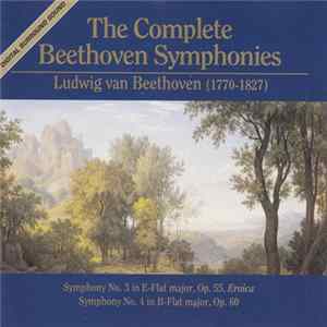 Beethoven - The Complete Beethoven Symphonies FLAC