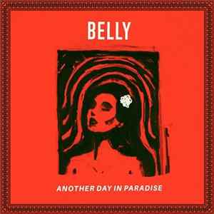 Belly - Another Day In Paradise FLAC