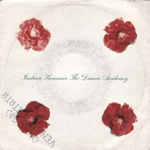 The Dream Academy - Indian Summer FLAC