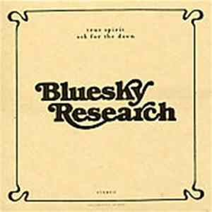 Bluesky Research - True Spirit / Ask For The Dawn FLAC