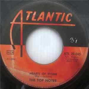 The Top Notes - Hearts Of Stone / The Basic Things FLAC