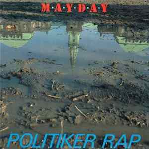 M•A•Y•D•A•Y - Politiker Rap FLAC