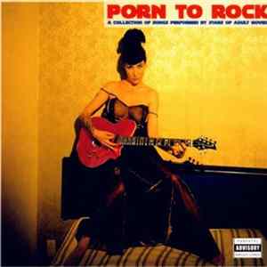 Various - Porn To Rock FLAC