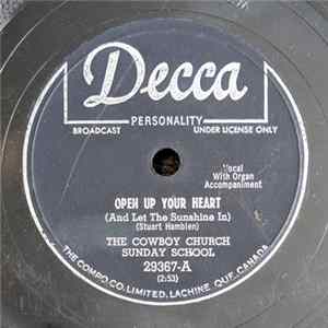 The Cowboy Church Sunday School - Open Up Your Heart / The Lord Is Counting On You FLAC