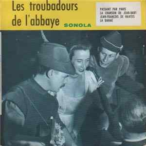 Les Troubadours De L'Abbaye - Chants De Marins FLAC