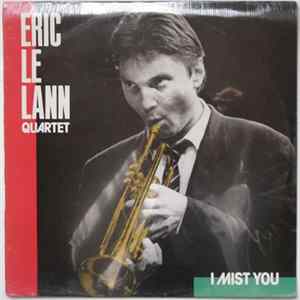 Eric Le Lann Quartet - I Mist You FLAC