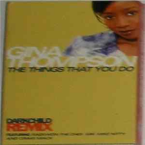 Gina Thompson - The Things That You Do (Darkchild Remix) FLAC