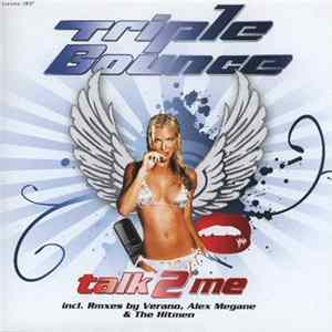 Triple Bounce - Talk 2 Me FLAC