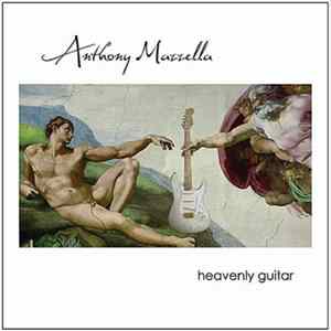 Anthony Mazzella - Heavenly Guitar FLAC