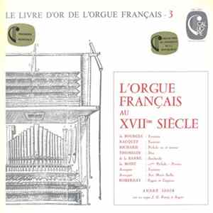 André Isoir - L'Orgue Français Au XVIIème Siècle FLAC