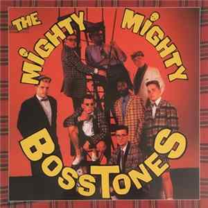The Mighty Mighty Bosstones - Devil's Night Out & Where'd You Go FLAC