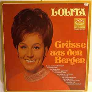 Lolita - Grüsse Aus Den Bergen FLAC