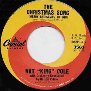 Nat "King" Cole - The Christmas Song (Merry Christmas To You) / The Little Boy That Santa Claus Forgot FLAC