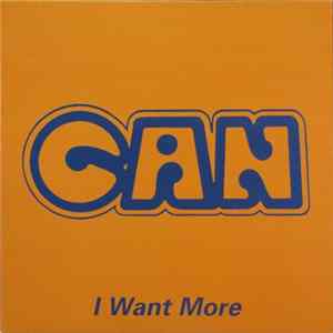 Can - I Want More FLAC
