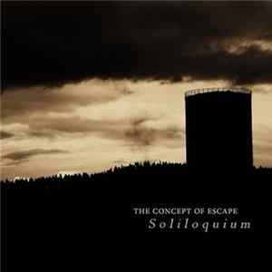 Soliloquium - The Concept Of Escape FLAC