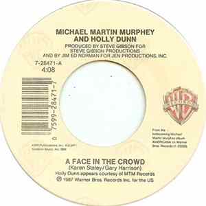 Michael Martin Murphey And Holly Dunn - A Face In The Crowd / You're History FLAC