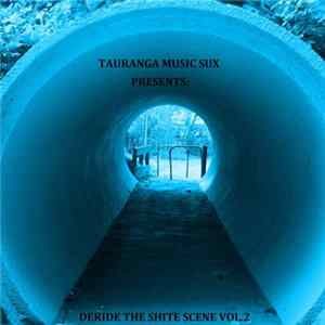 Various - Deride The Shite Scene Vol​.​2 FLAC
